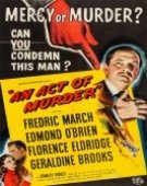 poster_an-act-of-murder_tt0040072.jpg Free Download