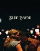 poster_blue-bayou_tt11121664.jpg Free Download
