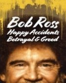 poster_bob-ross-happy-accidents-betrayal-greed_tt14539744.jpg Free Download