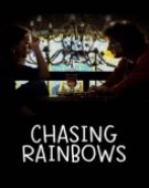 poster_chasing-rainbows_tt1872167.jpg Free Download