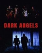 poster_dark-angels_tt0280585.jpg Free Download