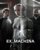 poster_ex-machina_tt0470752.jpg Free Download