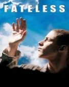 poster_fateless_tt0367082.jpg Free Download