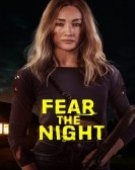 poster_fear-the-night_tt19848268.jpg Free Download