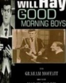 poster_good-morning-boys_tt0028945.jpg Free Download