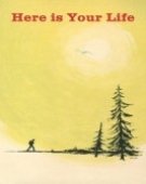 poster_here-is-your-life_tt0060529.jpg Free Download