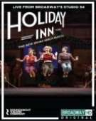 poster_holiday-inn-the-new-irving-berlin-musical-live-on-broadway_tt6411322.jpg Free Download
