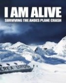 poster_i-am-alive-surviving-the-andes-plane-crash_tt1776935.jpg Free Download