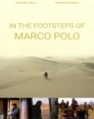 poster_in-the-footsteps-of-marco-polo_tt1368099.jpg Free Download