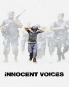poster_innocent-voices_tt0387914.jpg Free Download