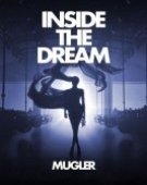 poster_inside-the-dream-mugler_tt35419599.jpg Free Download