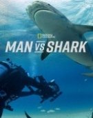 poster_man-vs-shark_tt10644346.jpg Free Download