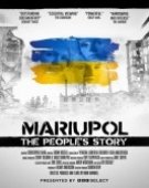 poster_mariupol-the-peoples-story_tt26769803.jpg Free Download