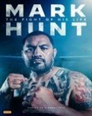 poster_mark-hunt-the-fight-of-his-life_tt15402718.jpg Free Download