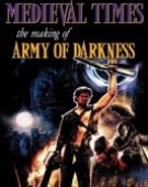 poster_medieval-times-the-making-of-army-of-darkness_tt6071068.jpg Free Download