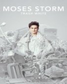 poster_moses-storm-trash-white_tt17048424.jpg Free Download