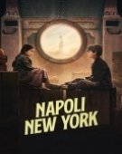 poster_naples-to-new-york_tt22490428.jpg Free Download