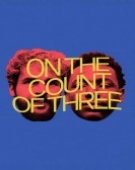 poster_on-the-count-of-three_tt11160650.jpg Free Download