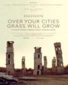 poster_over-your-cities-grass-will-grow_tt1414368.jpg Free Download