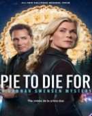poster_pie-to-die-for-a-hannah-swensen-mystery_tt36998991.jpg Free Download