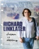poster_richard-linklater-dream-is-destiny_tt5243796.jpg Free Download