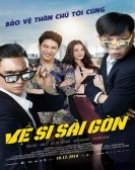 poster_saigon-bodyguards_tt5514372.jpg Free Download