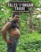 poster_tales-from-the-organ-trade_tt2518924.jpg Free Download