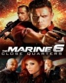 poster_the-marine-6-close-quarters_tt7668724.jpg Free Download