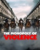 poster_the-monopoly-of-violence_tt12313458.jpg Free Download
