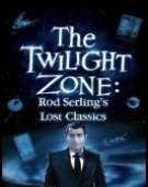 poster_twilight-zone-rod-serlings-lost-classics_tt0111520.jpg Free Download
