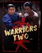 poster_warriors-two_tt0078517.jpg Free Download