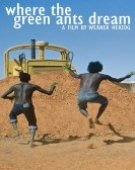poster_where-the-green-ants-dream_tt0088412.jpg Free Download